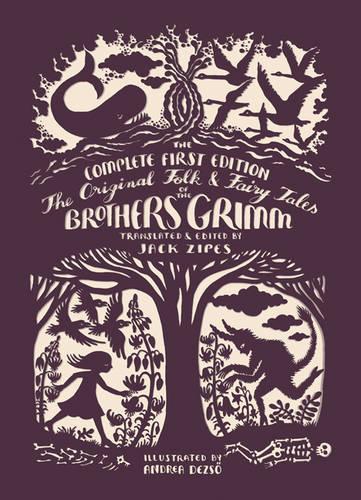Бумажная книга «The Original Folk and Fairy Tales of the Brothers Grimm: The Complete First Edition», автор Братья Гримм - фото №1