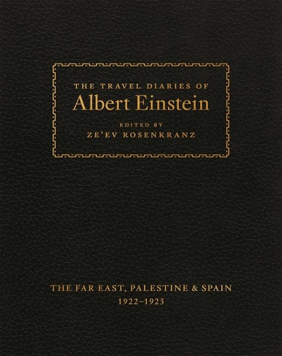 Бумажная книга «The Travel Diaries of Albert Einstein: The Far East, Palestine, and Spain, 1922–1923» - фото №1