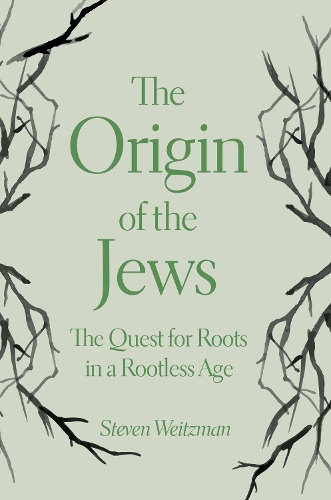Бумажная книга «The Origin of the Jews: The Quest for Roots in a Rootless Age», автор Стивен Вейцман - фото №1