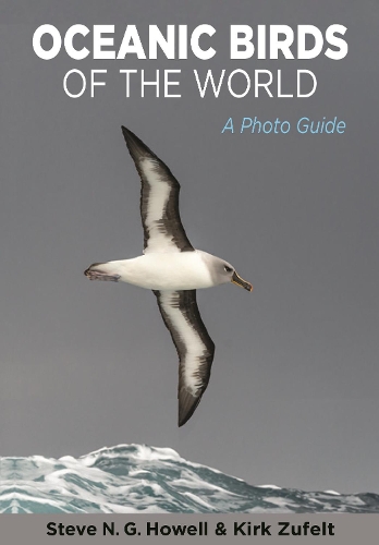 Бумажная книга «Oceanic Birds of the World: A Photo Guide», авторов Кирк Зуфельт, Стив Н. Г. Хауэлл - фото №1