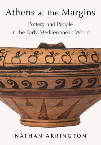 Бумажная книга «Athens at the Margins: Pottery and People in the Early Mediterranean World», автор Натан Т. Аррингтон - фото №1