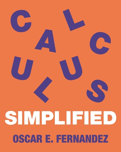 Бумажная книга «Calculus Simplified», автор Оскар Э. Фернандес - фото №1