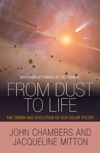 Паперова книга «From Dust to Life: The Origin and Evolution of Our Solar System», автор Жаклін Міттон - фото №1