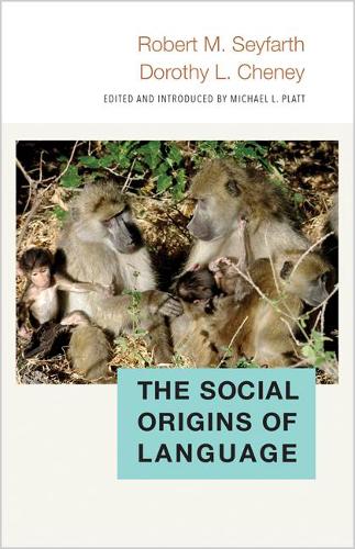 Паперова книга «The Social Origins of Language», авторів Дороті Л. Чейні, Роберт М. Сейфарт - фото №1