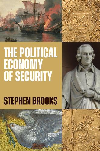 Паперова книга «The Political Economy of Security», автор Стівен Г. Брукс - фото №1