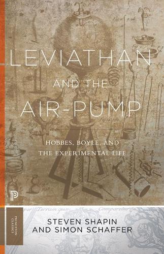 Бумажная книга «Leviathan and the Air-Pump: Hobbes, Boyle, and the Experimental Life», авторов Саймон Шаффер, Стивен Шапин - фото №1