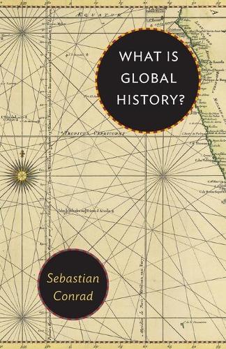 Паперова книга «What Is Global History?», автор Себастьян Конрад - фото №1