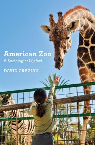 Паперова книга «American Zoo: A Sociological Safari», автор Девід Граціан - фото №1