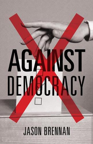 Бумажная книга «Against Democracy» - фото №1