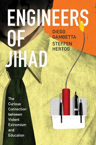 Бумажная книга «Engineers of Jihad: The Curious Connection between Violent Extremism and Education», автор Штеффен Хертог - фото №1