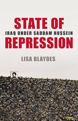Паперова книга «State of Repression: Iraq under Saddam Hussein», автор Ліза Блейдс - фото №1