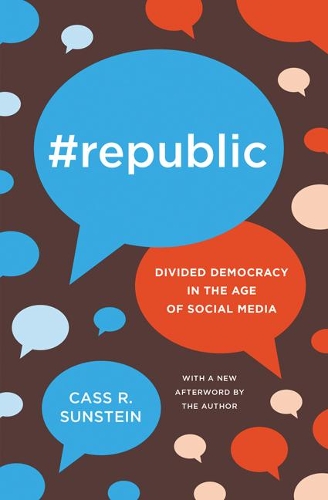 Паперова книга «#Republic: Divided Democracy in the Age of Social Media», автор Кас Р. Санстейн - фото №1