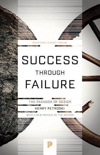 Бумажная книга «Success through Failure: The Paradox of Design», автор Генри Петроски - фото №1