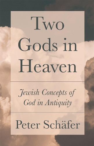 Бумажная книга «Two Gods in Heaven: Jewish Concepts of God in Antiquity» - фото №1
