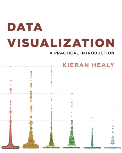 [object Object] «Data Visualization: A Practical Introduction», автор Кіран Хілі - фото №1