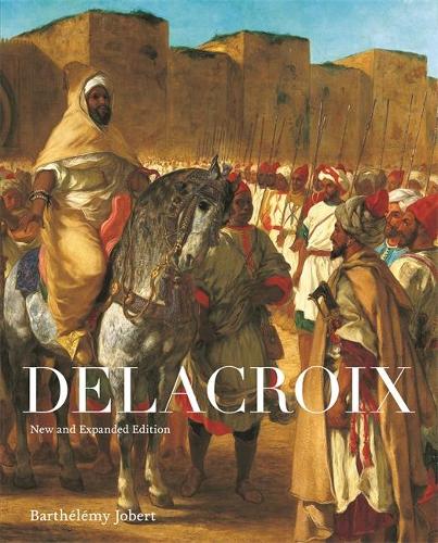 Паперова книга «Delacroix: New and Expanded Edition», автор Бартелемі Жобер - фото №1