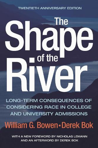 [object Object] «The Shape of the River: Long-Term Consequences of Considering Race in College and University Admissions Twentieth Anniversary Edition», авторов Дерек Бок, Уильям Г. Боуэн - фото №1