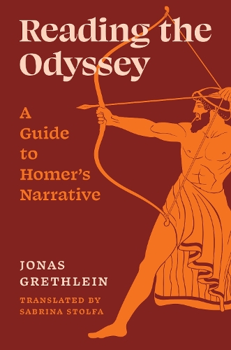 Бумажная книга «Reading the Odyssey: A Guide to Homer’s Narrative», автор Йонас Гретляйн - фото №1