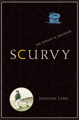 Бумажная книга «Scurvy: The Disease of Discovery», автор Джонатан Ламб - фото №1