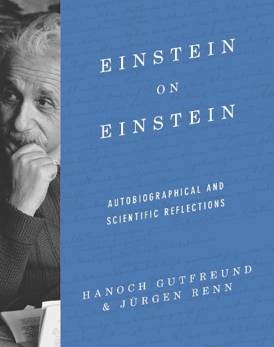 [object Object] «Einstein on Einstein: Autobiographical and Scientific Reflections», авторов Ханох Гутфройнд, Юрген Ренн - фото №1