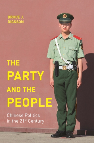 Бумажная книга «The Party and the People: Chinese Politics in the 21st Century», автор Брюс Дж. Диксон - фото №1