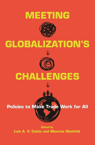Бумажная книга «Meeting Globalization's Challenges: Policies to Make Trade Work for All», авторов Луис Катао, Морис Обстфельд - фото №1