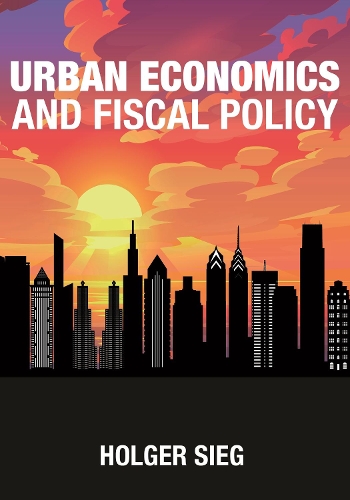 Паперова книга «Urban Economics and Fiscal Policy», автор Хольгер Зіг - фото №1
