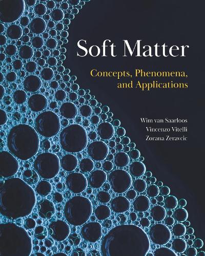 Паперова книга «Soft Matter: Concepts, Phenomena, and Applications», авторів Вінченцо Вітеллі, Вім ван Саарлус, Зорана Зеравчич - фото №1