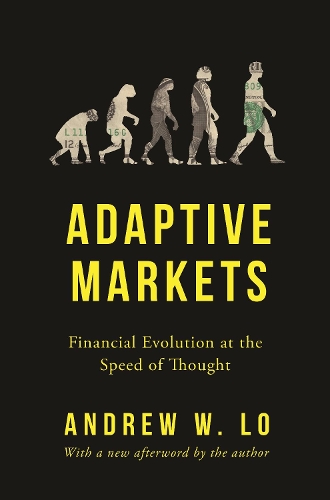 Бумажная книга «Adaptive Markets: Financial Evolution at the Speed of Thought», автор Эндрю В. Ло - фото №1