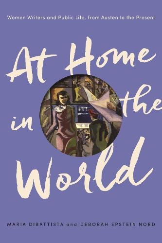 Бумажная книга «At Home in the World: Women Writers and Public Life, from Austen to the Present» - фото №1