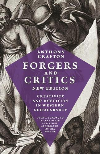 Бумажная книга «Forgers and Critics, New Edition: Creativity and Duplicity in Western Scholarship» - фото №1