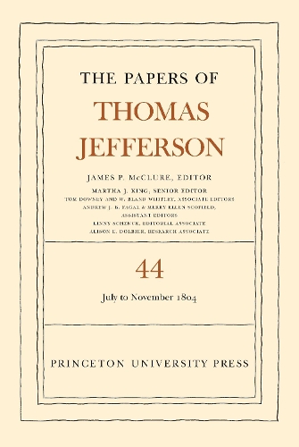 Бумажная книга «The Papers of Thomas Jefferson, Volume 44: 1 July to 10 November 1804», автор Томас Джефферсон - фото №1