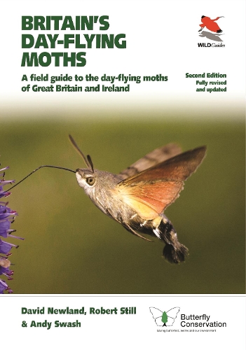 Бумажная книга «Britain's Day-flying Moths: A Field Guide to the Day-flying Moths of Great Britain and Ireland, Fully Revised and Updated Second Edition», авторов Энди Свош, Дэвид Ньюланд, Роберт Стилл - фото №1