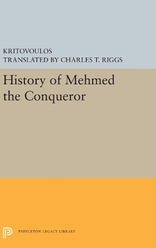 Бумажная книга «History of Mehmed the Conqueror», автор Kritovoulos - фото №1