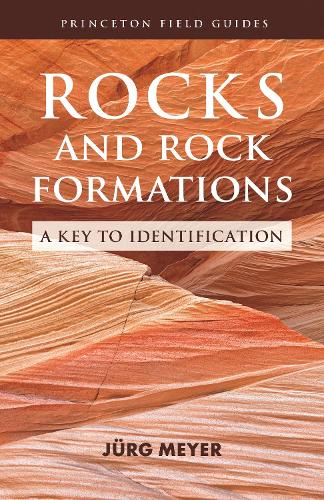 Паперова книга «Rocks and Rock Formations: A Key to Identification» - фото №1