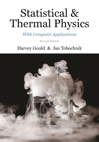 [object Object] «Statistical and Thermal Physics: With Computer Applications, Second Edition», авторов Харви Гулд, Ян Тобочник - фото №1