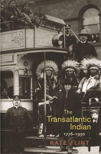 Бумажная книга «The Transatlantic Indian, 1776-1930», автор Кейт Флинт - фото №1