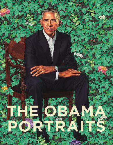 Бумажная книга «The Obama Portraits», авторов Дороти Мосс, Ким Саджет, Ричард Пауэлл, Тайна Карагол - фото №1