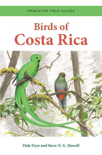 Бумажная книга «Birds of Costa Rica», авторов Дейл Дайер, Стив Н. Г. Хауэлл - фото №1
