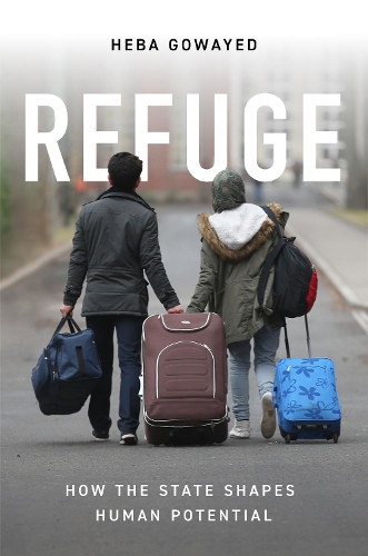 Паперова книга «Refuge: How the State Shapes Human Potential», автор Хеба Говаєд - фото №1