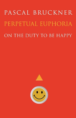 Паперова книга «Perpetual Euphoria: On the Duty to Be Happy», автор Паскаль Брюкнер - фото №1