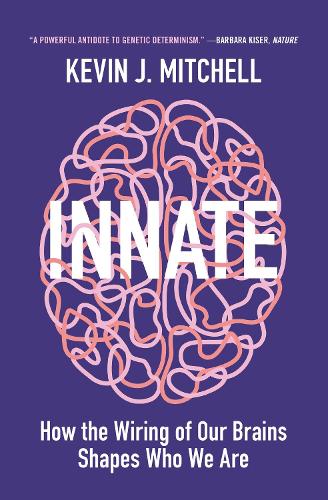 Паперова книга «Innate: How the Wiring of Our Brains Shapes Who We Are», автор Кевін Джей Мітчелл - фото №1