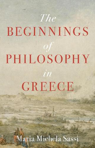 Бумажная книга «The Beginnings of Philosophy in Greece», автор Мария Микела Сасси - фото №1