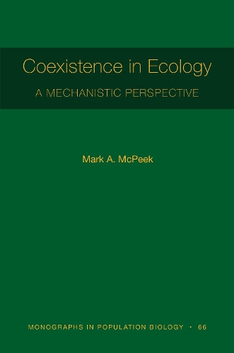 Бумажная книга «Coexistence in Ecology: A Mechanistic Perspective», автор Марк А. Макпик - фото №1