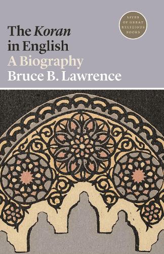 Бумажная книга «The Koran in English: A Biography», автор Брюс Б. Лоуренс - фото №1