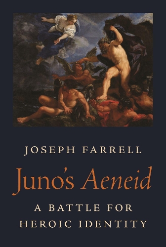 Бумажная книга «Juno's Aeneid: A Battle for Heroic Identity», автор Джозеф Фаррелл - фото №1