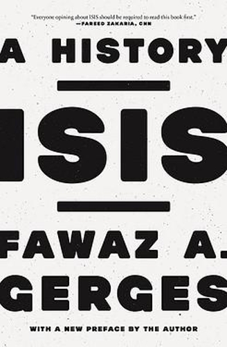 Бумажная книга «ISIS: A History», автор Фаваз А. Гергес - фото №1
