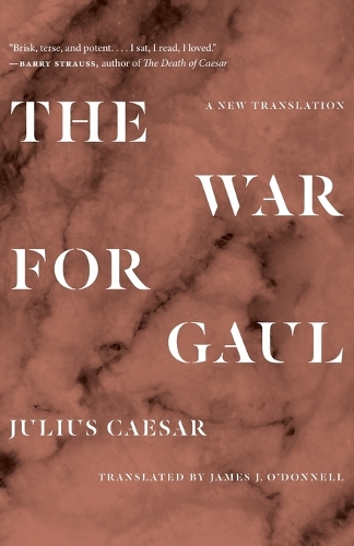 Бумажная книга «The War for Gaul: A New Translation» - фото №1