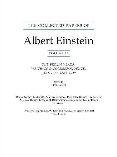 Бумажная книга «The Collected Papers of Albert Einstein, Volume 16 (Translation Supplement): The Berlin Years / Writings & Correspondence / June 1927–May 1929» - фото №1