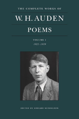 Бумажная книга «The Complete Works of W. H. Auden: Poems, Volume I: 1927–1939», автор У. Х. Ауден - фото №1